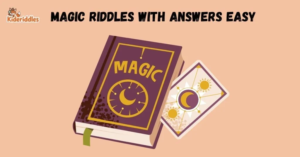 Magic Riddles With Answers Easy