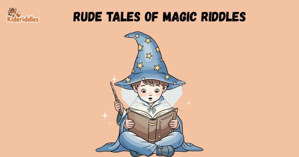 Rude Tales Of Magic Riddles