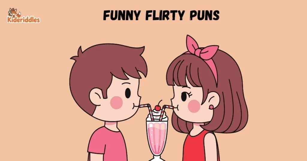 Funny Flirty Puns