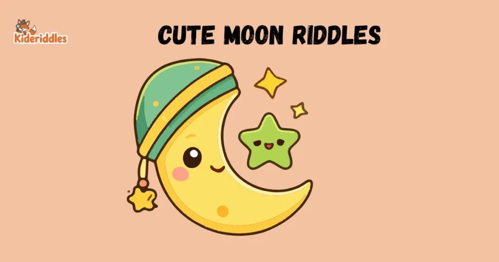 Cute Moon Riddles