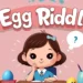 Egg riddles
