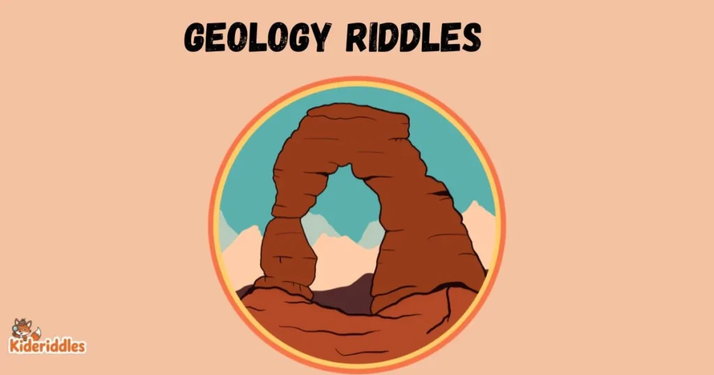 Geology Riddles