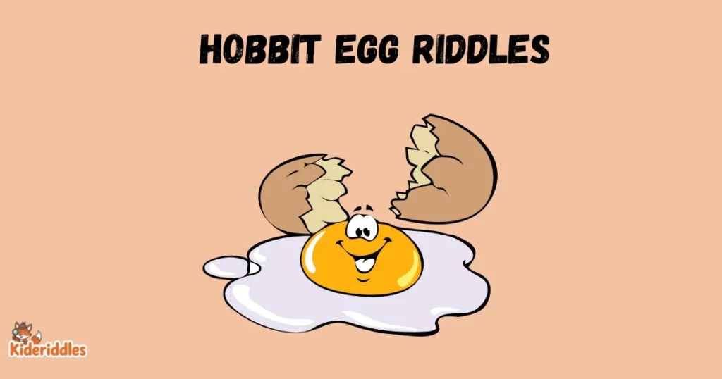 Hobbit Egg Riddles