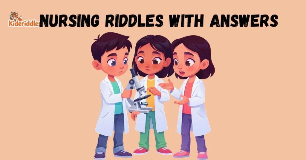 Nursing Riddles With Answers