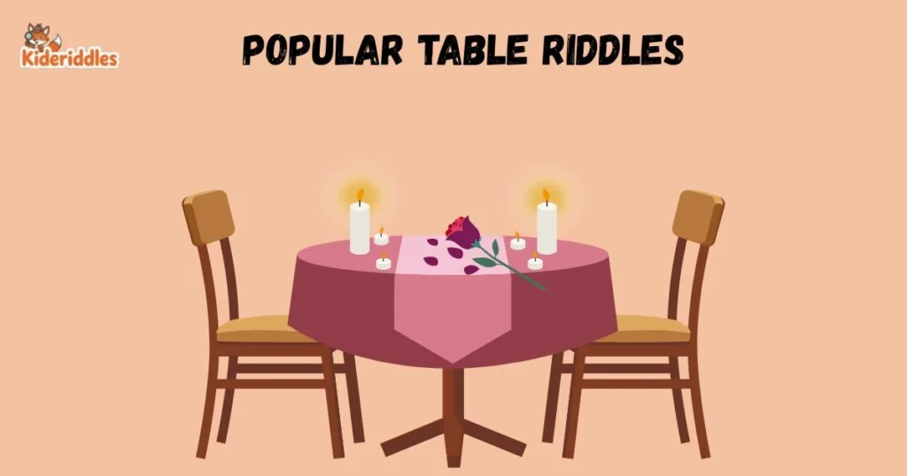 Popular Table Riddles