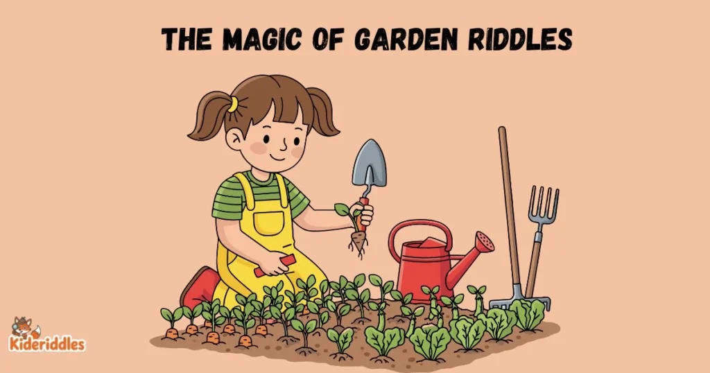 The Magic Of Garden Riddles