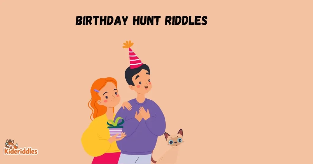 Birthday Hunt Riddles