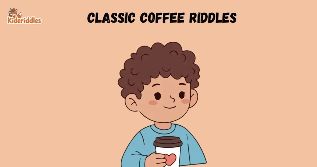 Classic Coffee Riddles