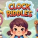 Clock Riddles for Kids