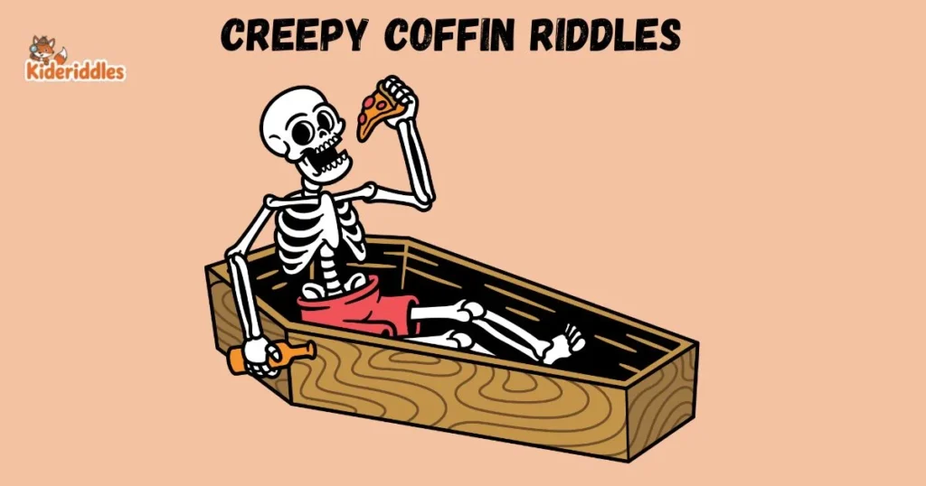 Creepy Coffin Riddles