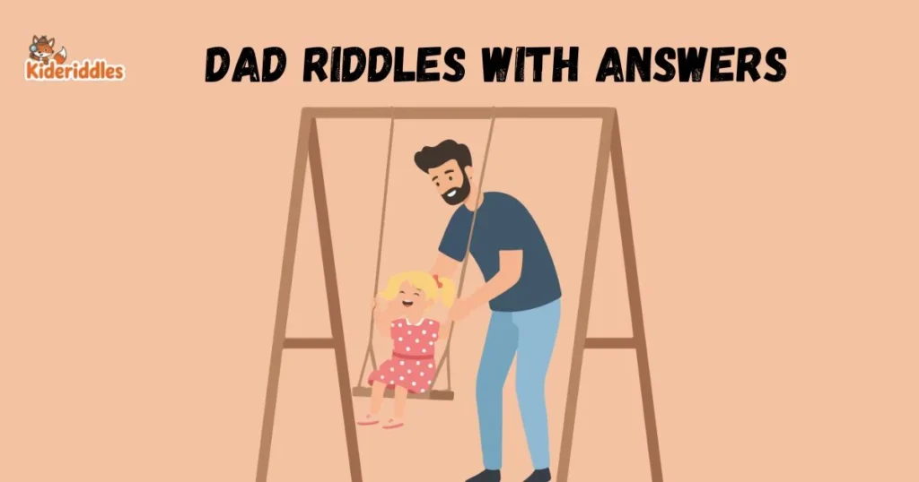 Dad Riddles With Answers
