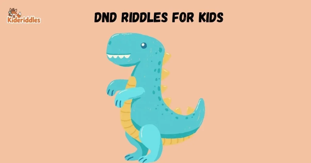 Dnd Riddles For Kids