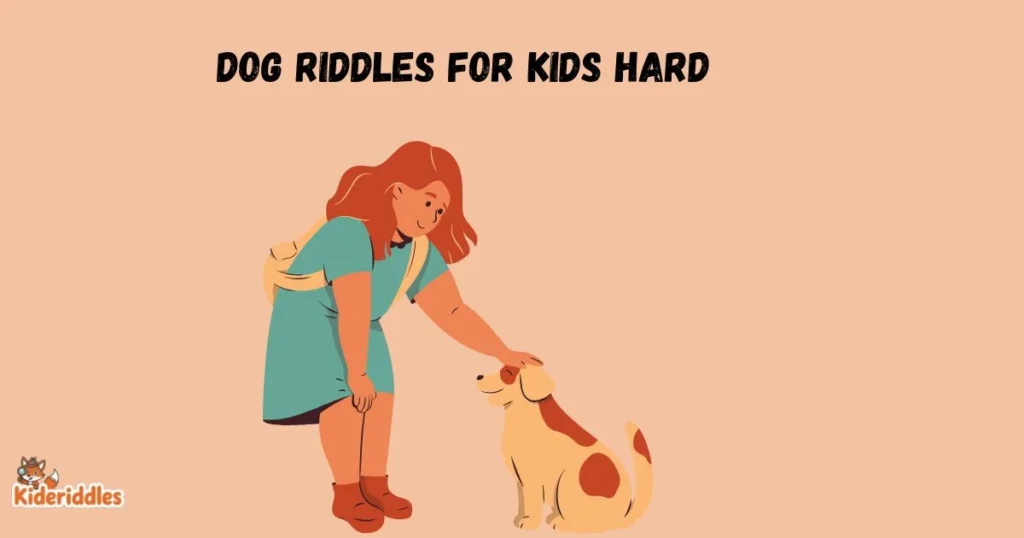 Dog Riddles For Kids Hard