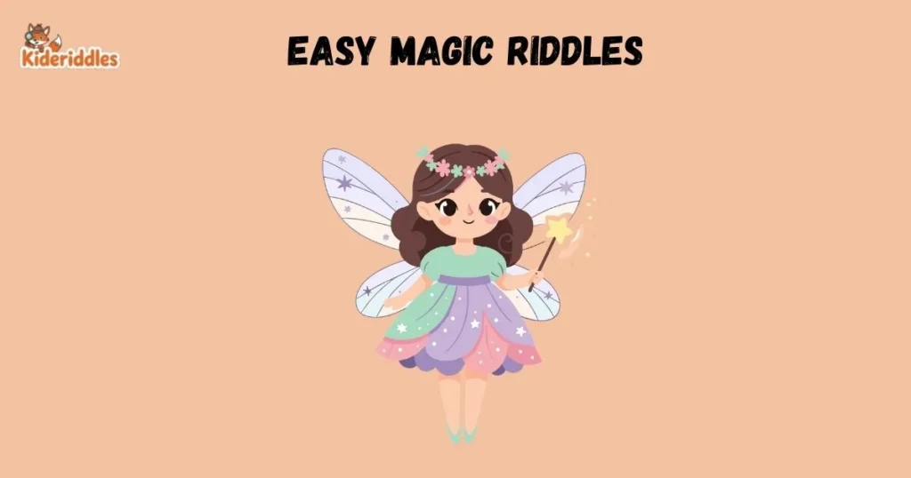 Easy Magic Riddles