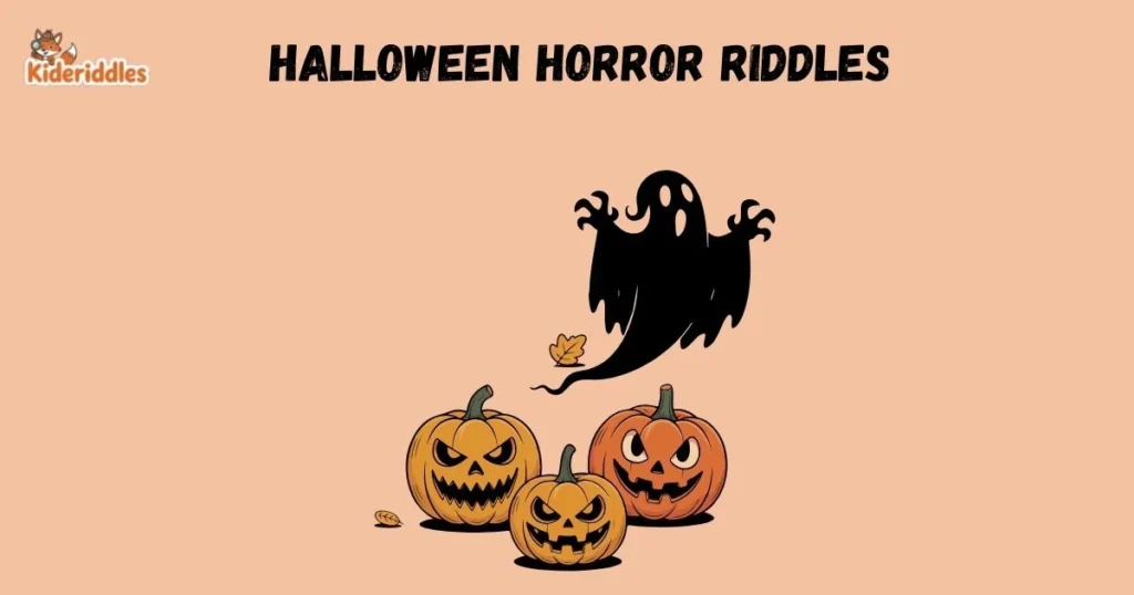 Halloween Horror Riddles