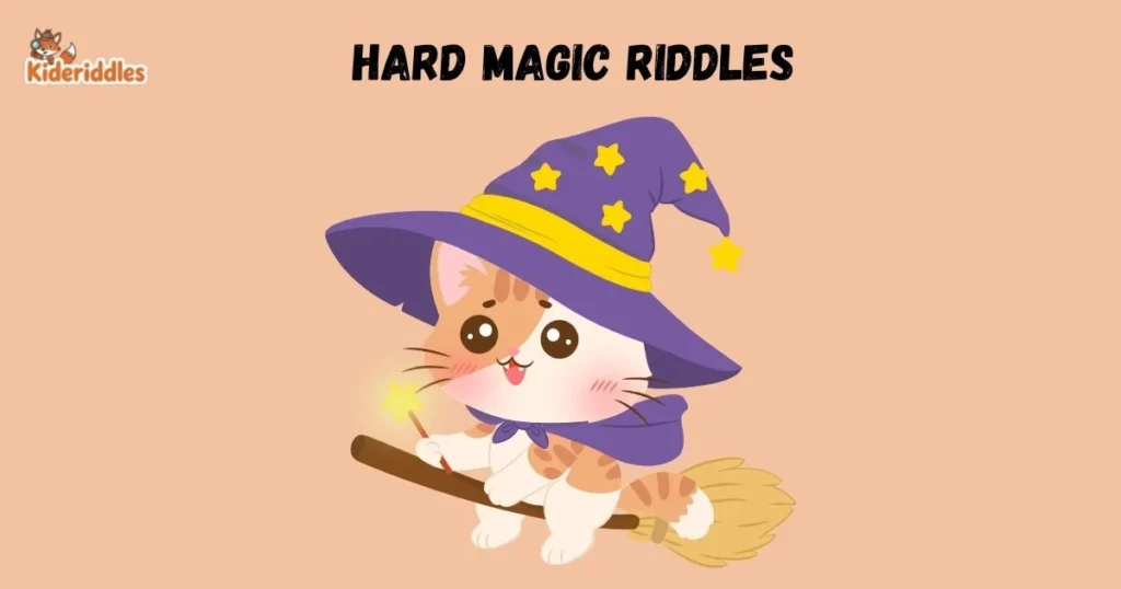 Hard Magic Riddles