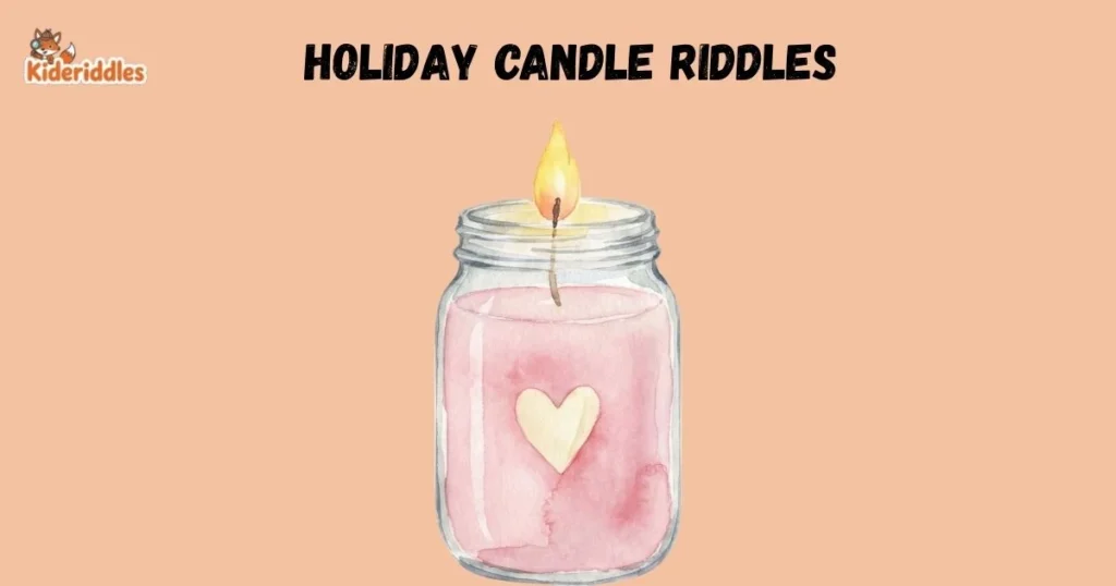 Holiday Candle Riddles