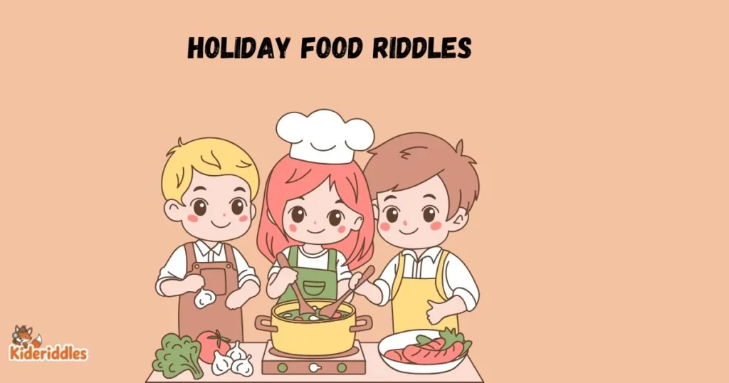 Holiday Food Riddles