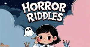 Horror Riddles