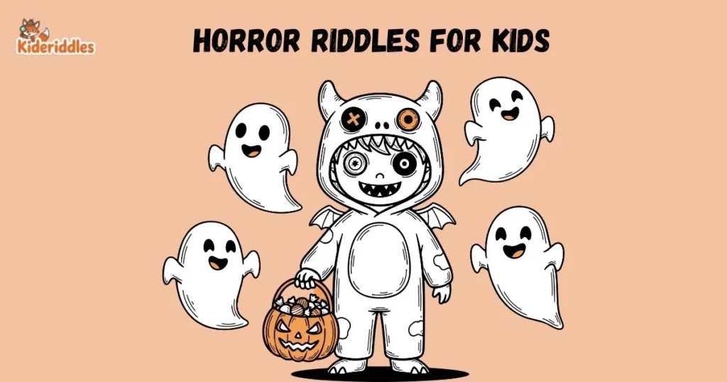 Horror Riddles For Kids
