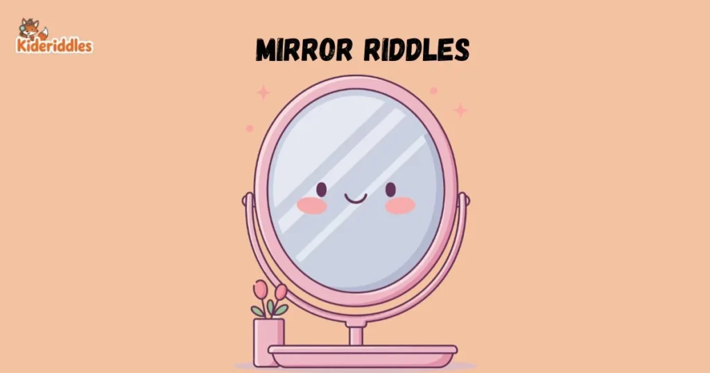 Mirror Riddles 1