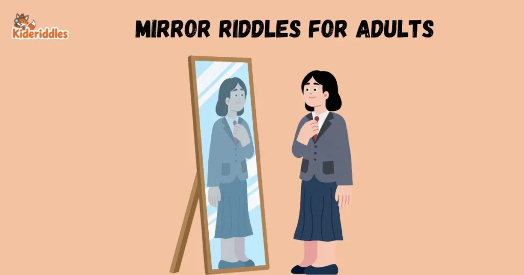 Mirror Riddles For Adults