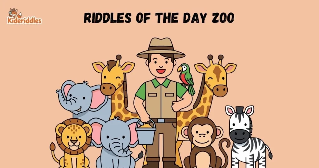 Riddles Of The Day Zoo