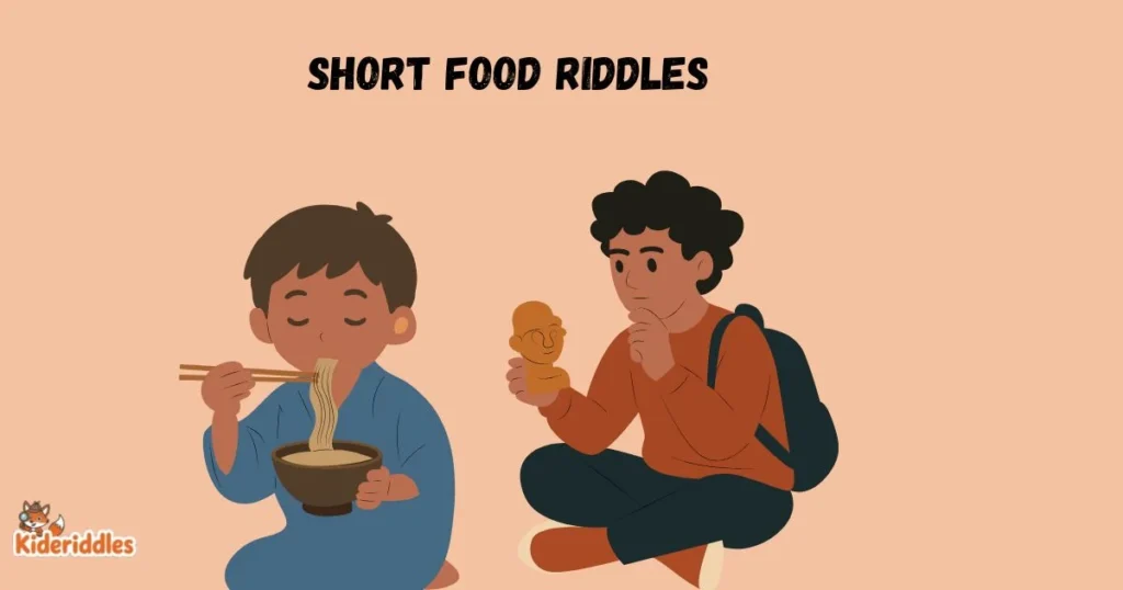 Short Food Riddles