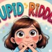 Stupid Riddles