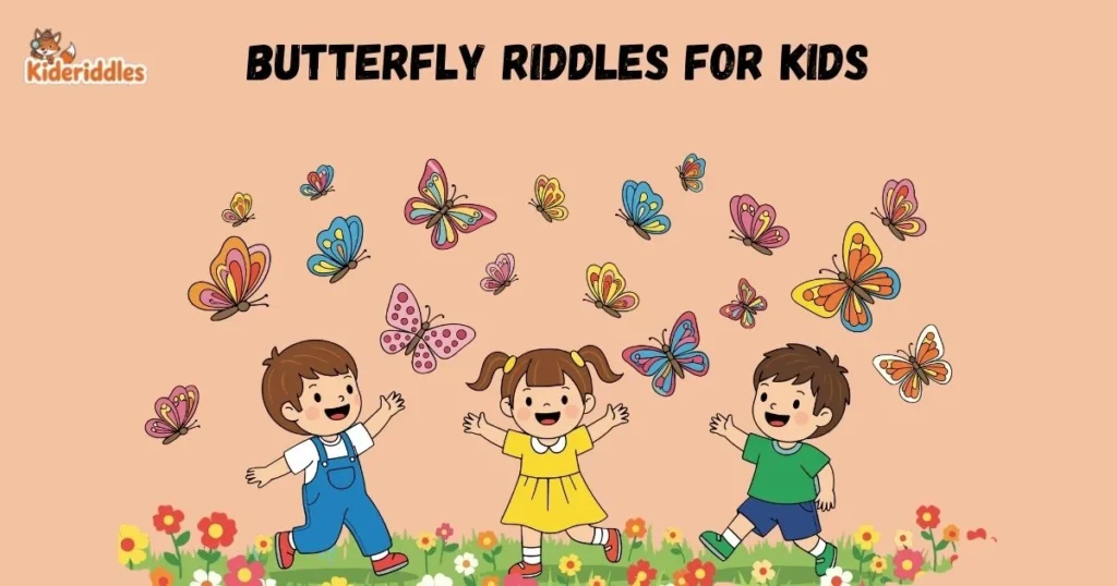Butterfly Riddles For Kids 1