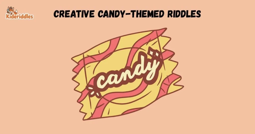 Creative Candy Themed Riddles