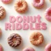 Donut Riddles