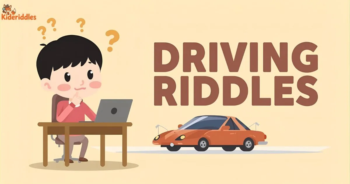 125+ Best Driving Riddles [Easy, Funny and Trending] 2025