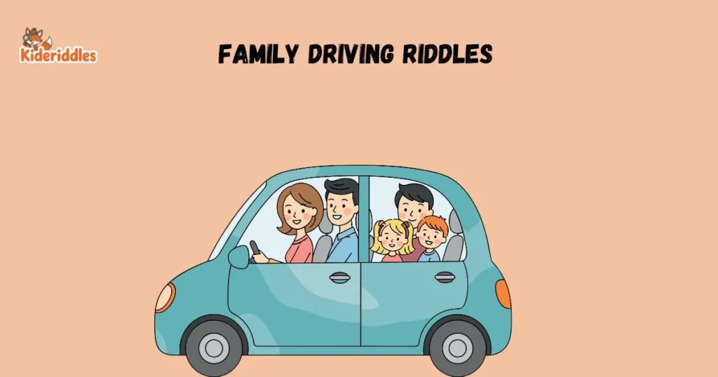Family Driving Riddles