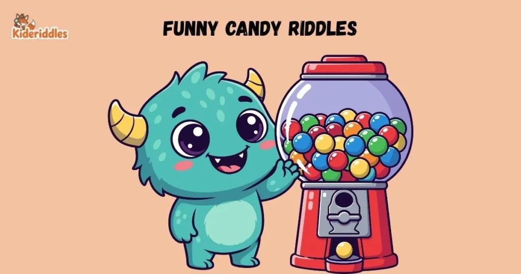 Funny Candy Riddles