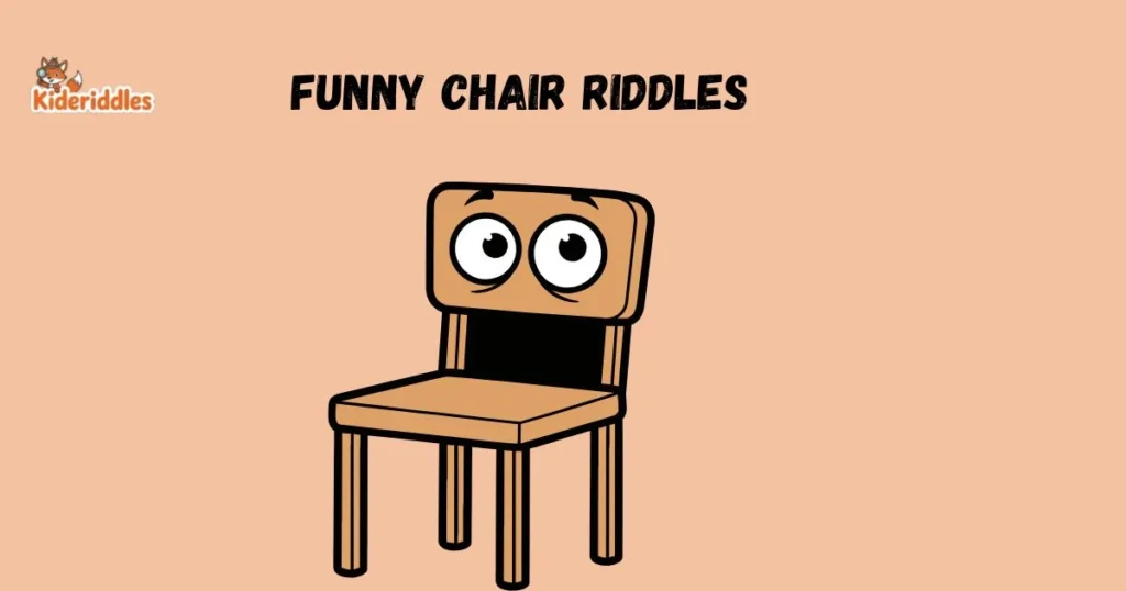 Funny Chair Riddles