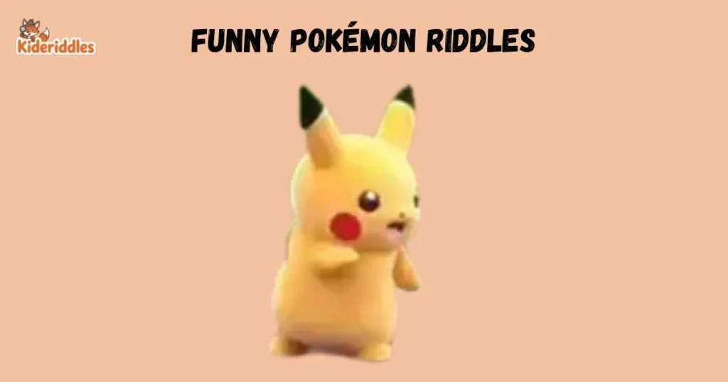 Funny Pokemon Riddles
