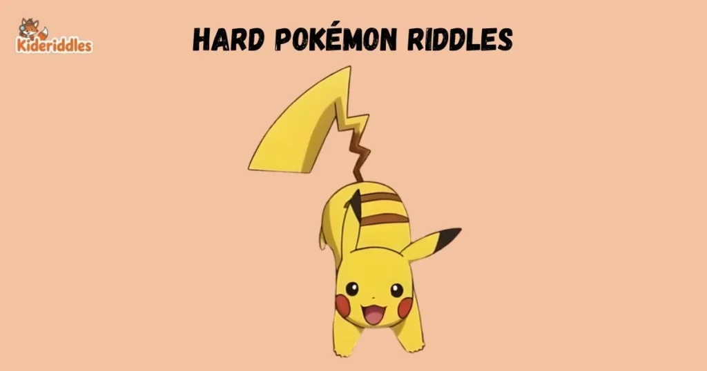 Hard Pokemon Riddles