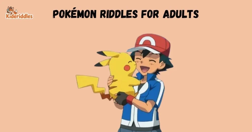 Pokemon Riddles For Adults