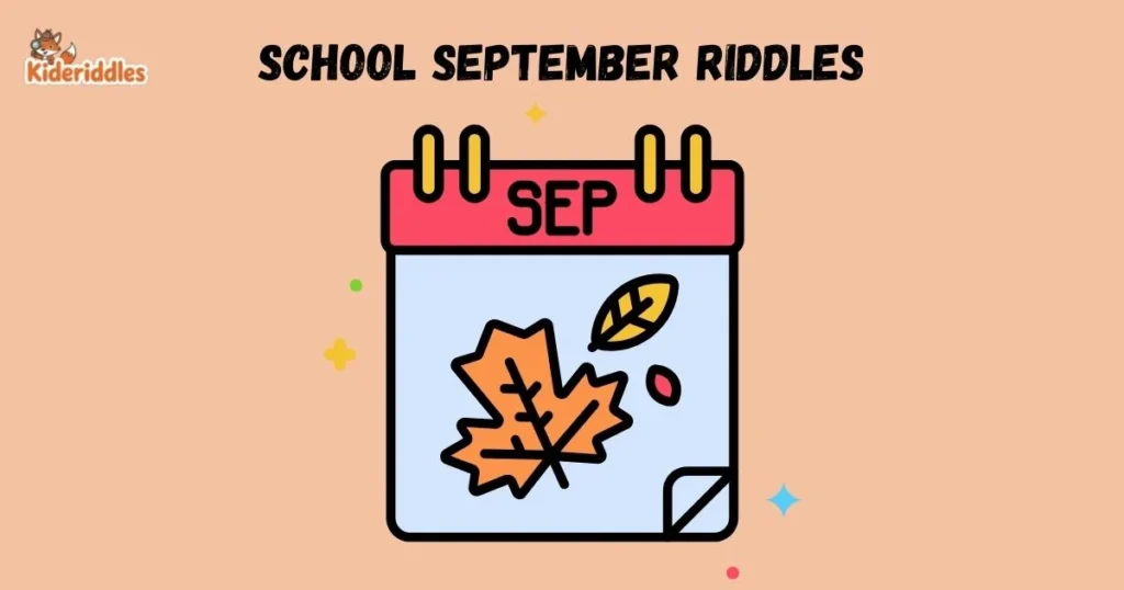 School September Riddles