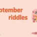 September riddles
