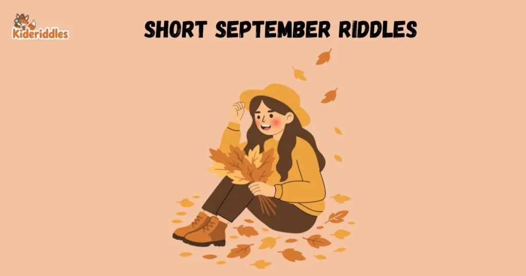 Short September Riddles 1