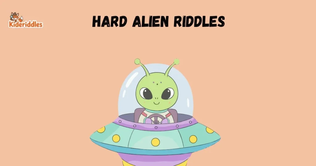 Hard Alien Riddles
