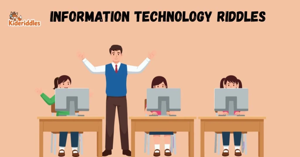 Information Technology Riddles