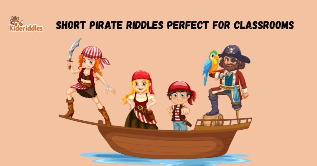 Short Pirate Riddles Perfect For Classrooms