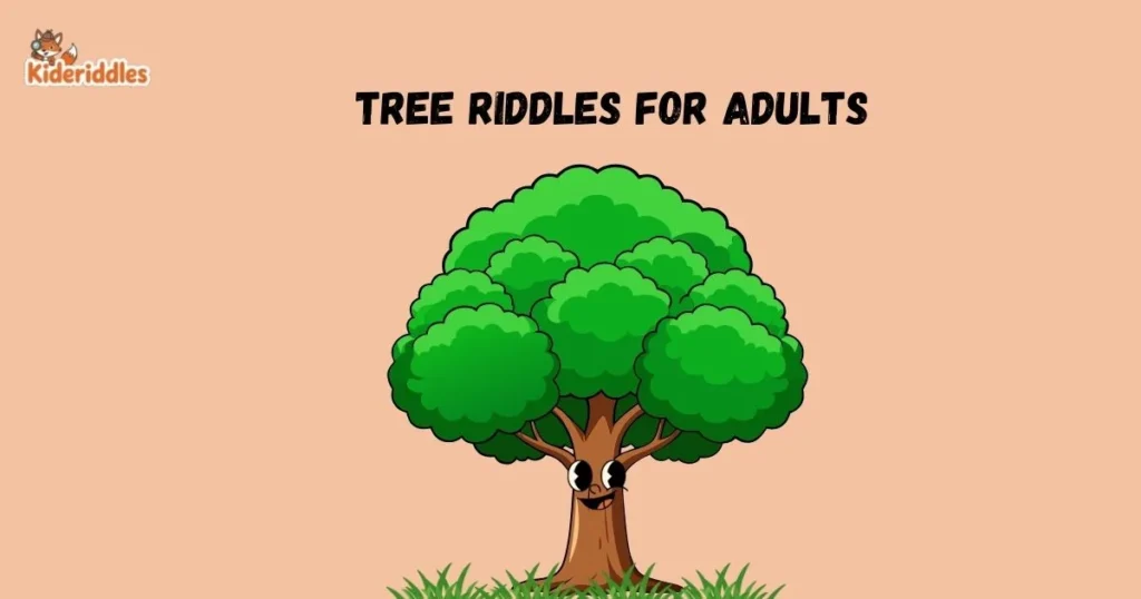Tree Riddles For Adults