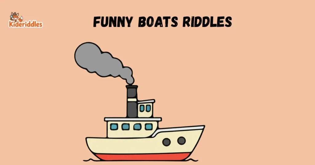 Funny Boats Riddles
