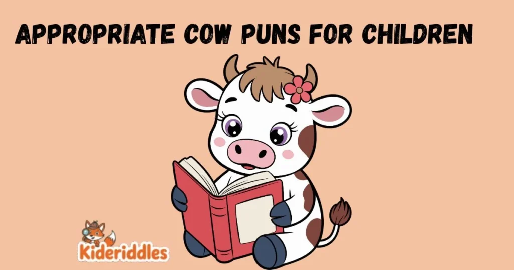 Appropriate Cow Puns For Children