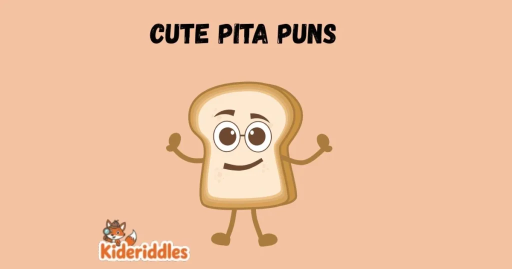 Cute Pita Puns