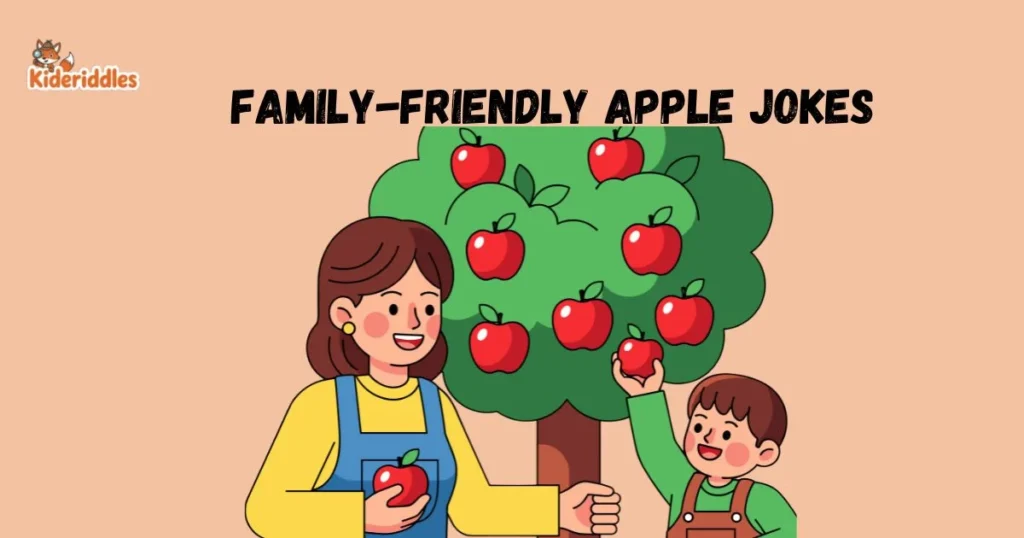 Family Friendly Apple Jokes